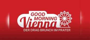 Good Morning Vienna, The Drag Brunch en el Prater