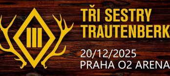 Tři sestry と Trautenberk