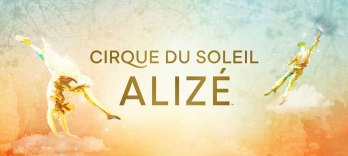 Cirque du Soleil, Alizé